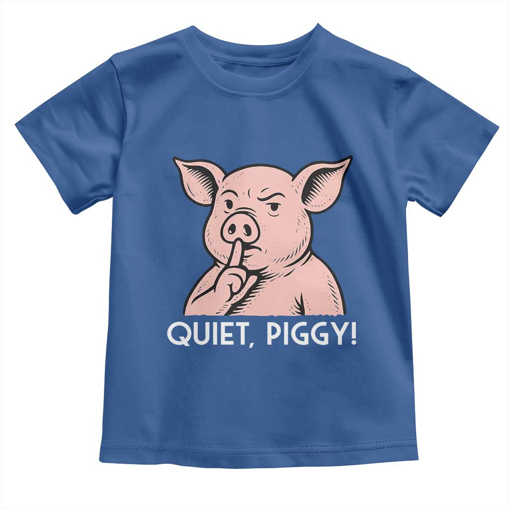 Quiet Piggy Funny Shushing Pig Toddler T Shirt Funny Political Satire Cute Cartoon Animal Humor TS02 Royal Blue Print Your Wear