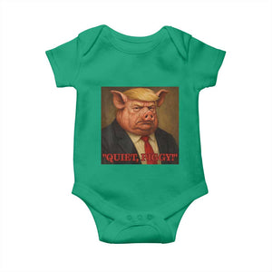 Quiet Piggy Surreal Pig Trump Meme Baby Onesie Political Satire Parody TS02 Irish Green Print Your Wear