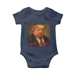 Quiet Piggy Surreal Pig Trump Meme Baby Onesie Political Satire Parody TS02 Navy Print Your Wear