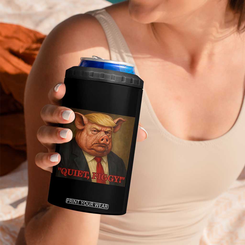 Quiet Piggy Surreal Pig Trump Meme 4 in 1 Can Cooler Tumbler Political Satire Parody TS02 Print Your Wear
