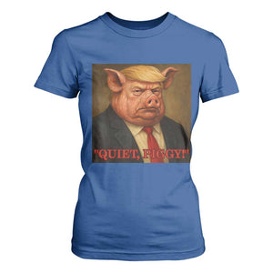 Quiet Piggy Surreal Pig Trump Meme T Shirt For Women Political Satire Parody TS02 Royal Blue Print Your Wear