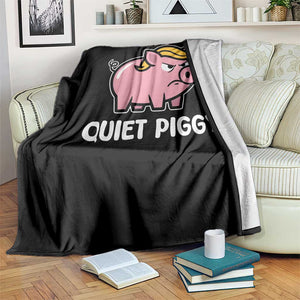 Quiet Piggy Funny Blonde Pig Throw Blanket Political Satire Humor Free Speech Cute Cartoon TS02 Print Your Wear