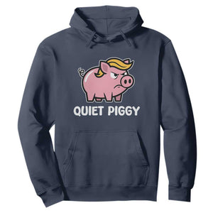 Quiet Piggy Funny Blonde Pig Hoodie Political Satire Humor Free Speech Cute Cartoon TS02 Navy Print Your Wear