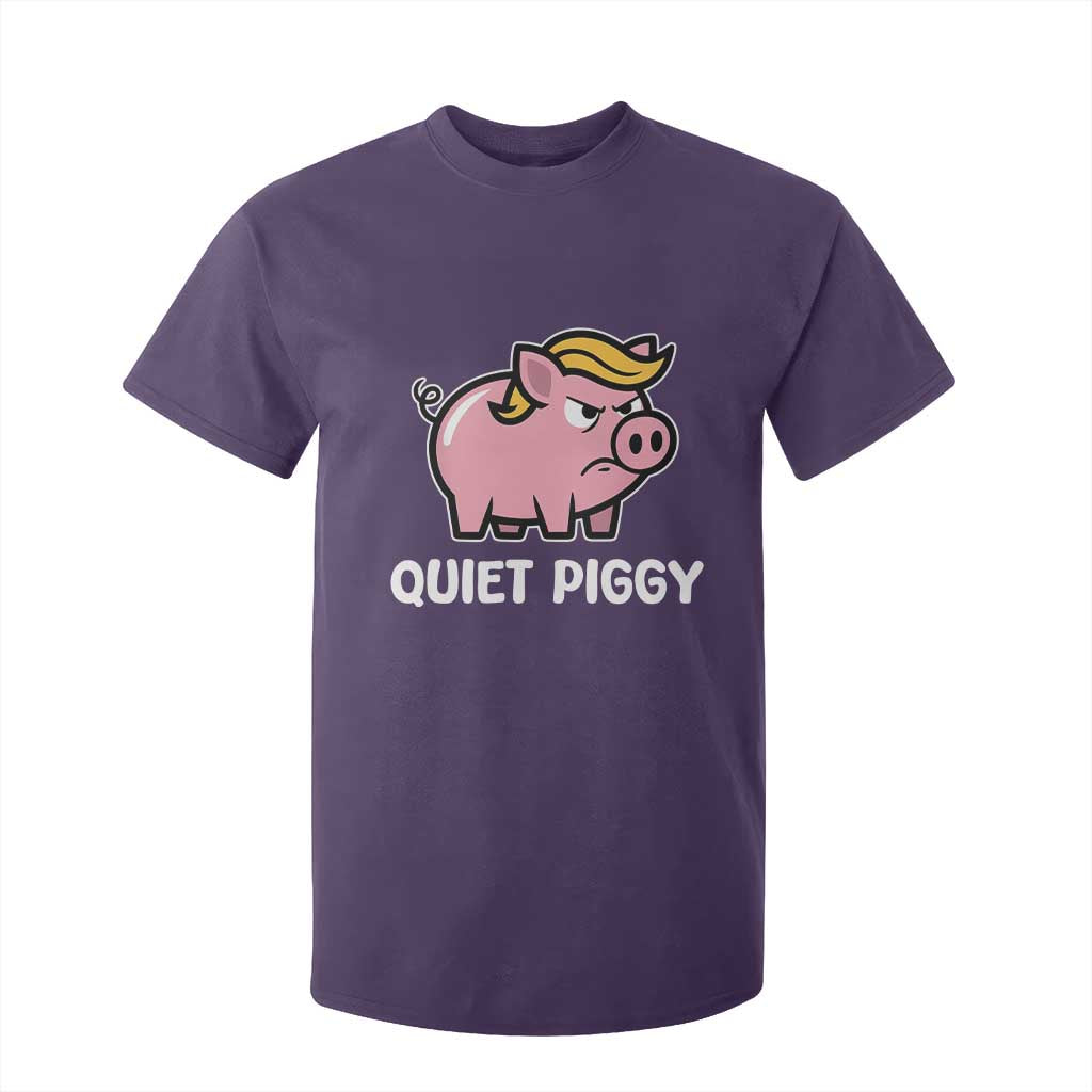 Quiet Piggy Funny Blonde Pig T Shirt For Kid Political Satire Humor Free Speech Cute Cartoon TS02 Purple Print Your Wear