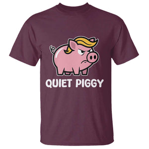 Quiet Piggy Funny Blonde Pig T Shirt Political Satire Humor Free Speech Cute Cartoon TS02 Maroon Print Your Wear