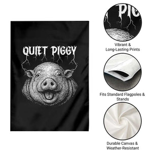 Quiet Piggy Metal Style Garden Flag Dark Humor Pig Political Satire Humor Rock Aesthetic TS02 Print Your Wear