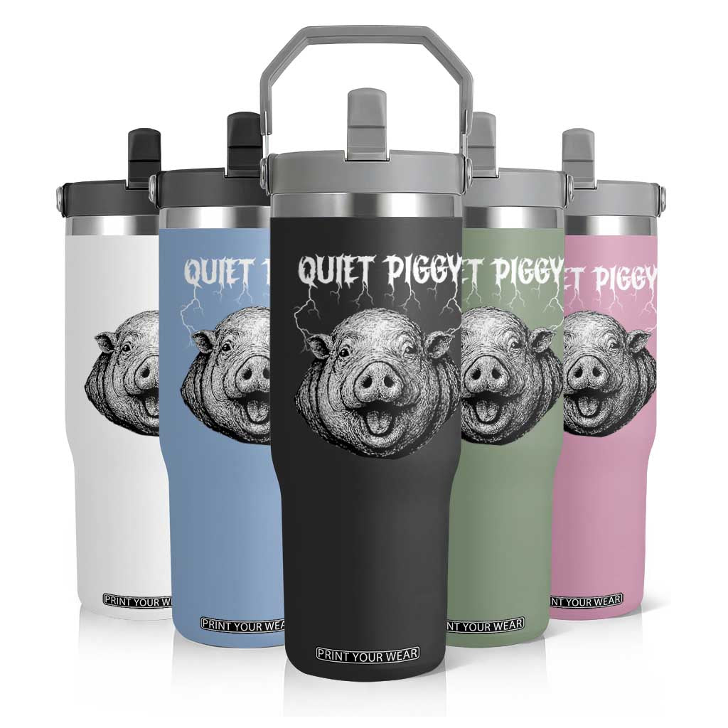 Quiet Piggy Metal Style Flip Straw Tumbler Dark Humor Pig Political Satire Humor Rock Aesthetic TS02 Print Your Wear