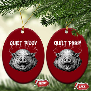 Quiet Piggy Metal Style Ceramic Ornament Dark Humor Pig Political Satire Humor Rock Aesthetic TS02 Print Your Wear