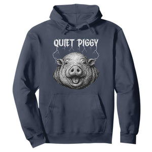 Quiet Piggy Metal Style Hoodie Dark Humor Pig Political Satire Humor Rock Aesthetic TS02 Navy Print Your Wear