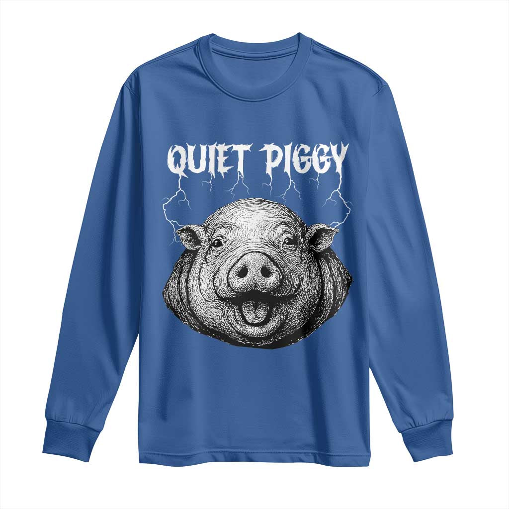 Quiet Piggy Metal Style Long Sleeve Shirt Dark Humor Pig Political Satire Humor Rock Aesthetic TS02 Royal Blue Print Your Wear
