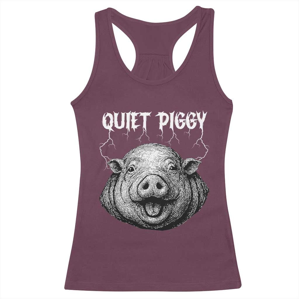 Quiet Piggy Metal Style Racerback Tank Top Dark Humor Pig Political Satire Humor Rock Aesthetic TS02 Maroon Print Your Wear