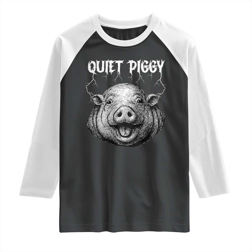 Quiet Piggy Metal Style Raglan Shirt Dark Humor Pig Political Satire Humor Rock Aesthetic TS02 Black White Print Your Wear