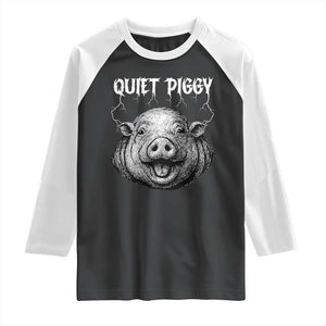 Quiet Piggy Metal Style Raglan Shirt Dark Humor Pig Political Satire Humor Rock Aesthetic TS02 Black White Print Your Wear