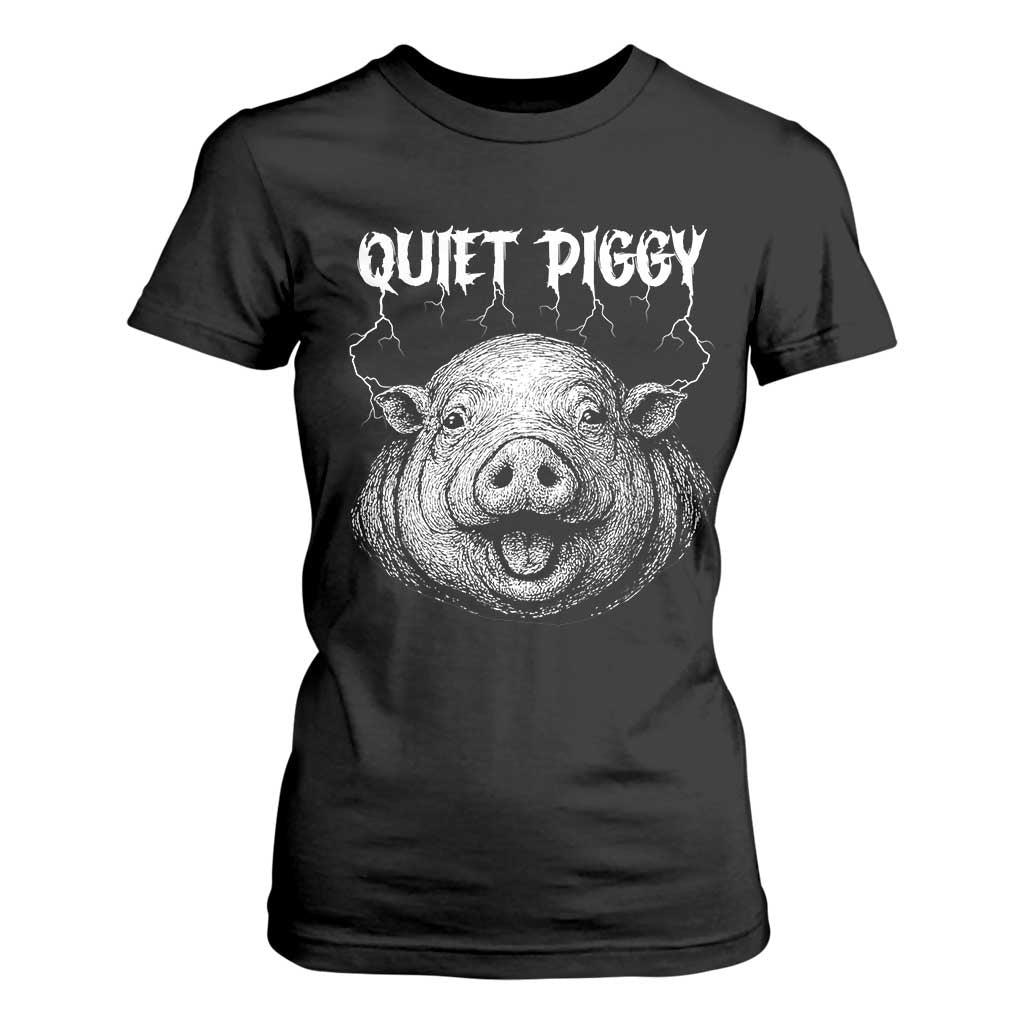 Quiet Piggy Metal Style T Shirt For Women Dark Humor Pig Political Satire Humor Rock Aesthetic TS02 Black Print Your Wear