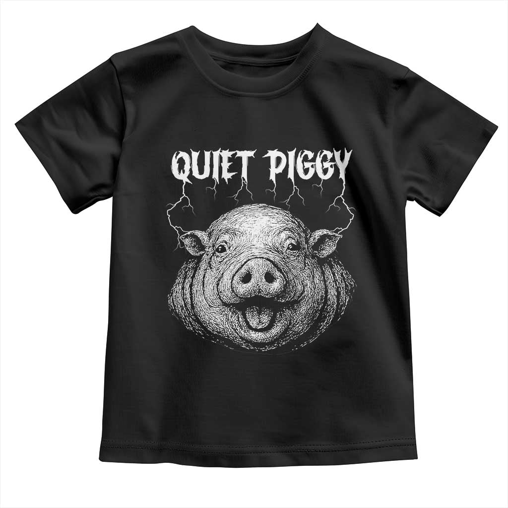 Quiet Piggy Metal Style Toddler T Shirt Dark Humor Pig Political Satire Humor Rock Aesthetic TS02 Black Print Your Wear