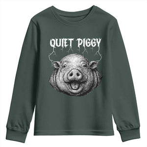 Quiet Piggy Metal Style Youth Sweatshirt Dark Humor Pig Political Satire Humor Rock Aesthetic TS02 Dark Forest Green Print Your Wear