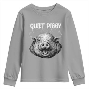 Quiet Piggy Metal Style Youth Sweatshirt Dark Humor Pig Political Satire Humor Rock Aesthetic TS02 Sport Gray Print Your Wear