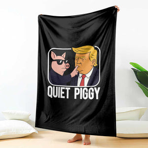 Quiet Piggy Shhh Trump Meme Throw Blanket Sassy Pig Parody Funny Political Satire TS02 Print Your Wear