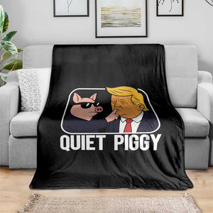 Quiet Piggy Shhh Trump Meme Throw Blanket Sassy Pig Parody Funny Political Satire TS02 Print Your Wear
