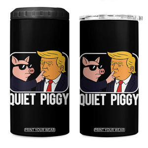 Quiet Piggy Shhh Trump Meme 4 in 1 Can Cooler Tumbler Sassy Pig Parody Funny Political Satire TS02 One Size: 16 oz Black Print Your Wear