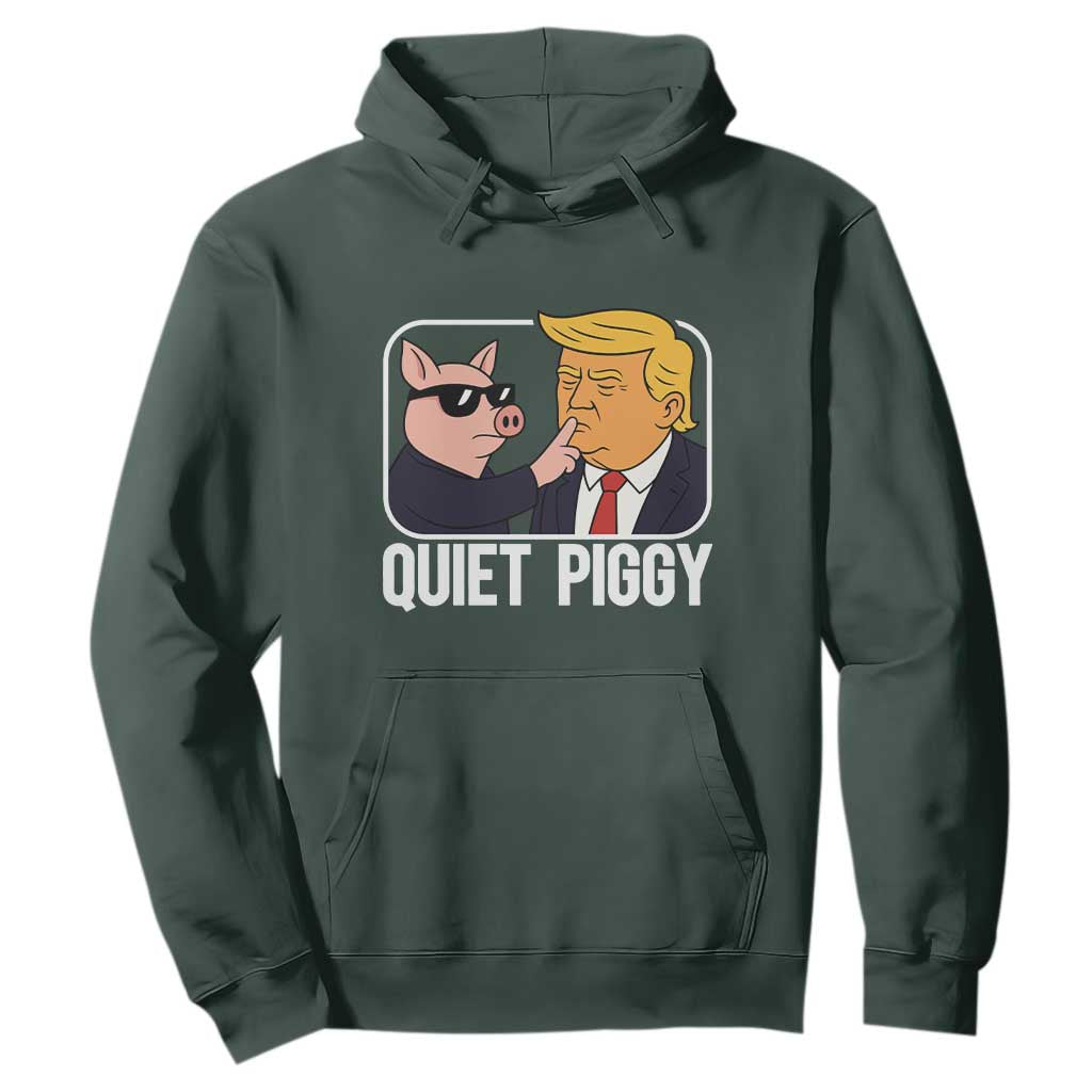 Quiet Piggy Shhh Trump Meme Hoodie Sassy Pig Parody Funny Political Satire TS02 Dark Forest Green Print Your Wear