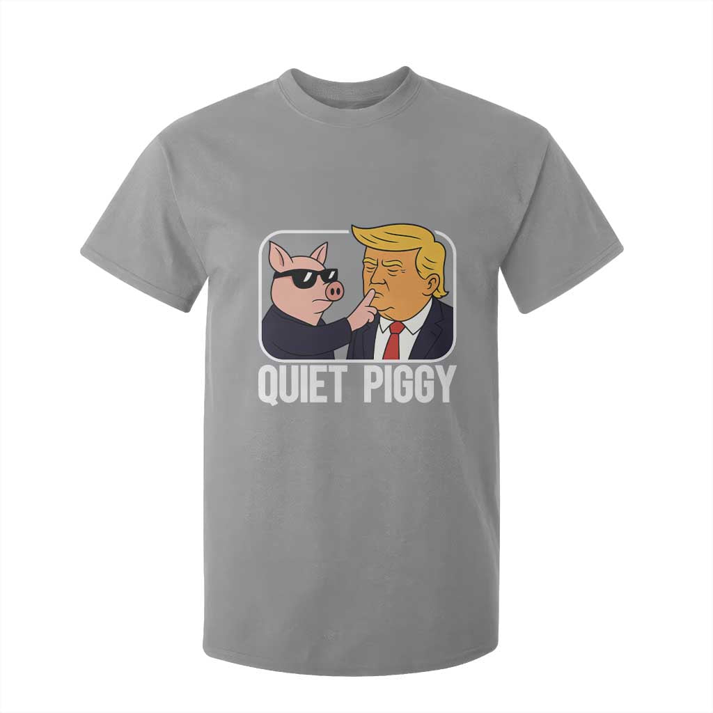 Quiet Piggy Shhh Trump Meme T Shirt For Kid Sassy Pig Parody Funny Political Satire TS02 Sport Gray Print Your Wear