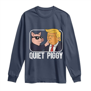 Quiet Piggy Shhh Trump Meme Long Sleeve Shirt Sassy Pig Parody Funny Political Satire TS02 Navy Print Your Wear