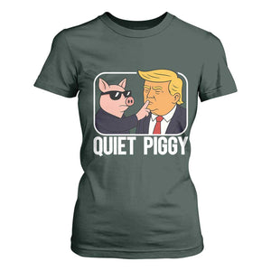 Quiet Piggy Shhh Trump Meme T Shirt For Women Sassy Pig Parody Funny Political Satire TS02 Dark Forest Green Print Your Wear