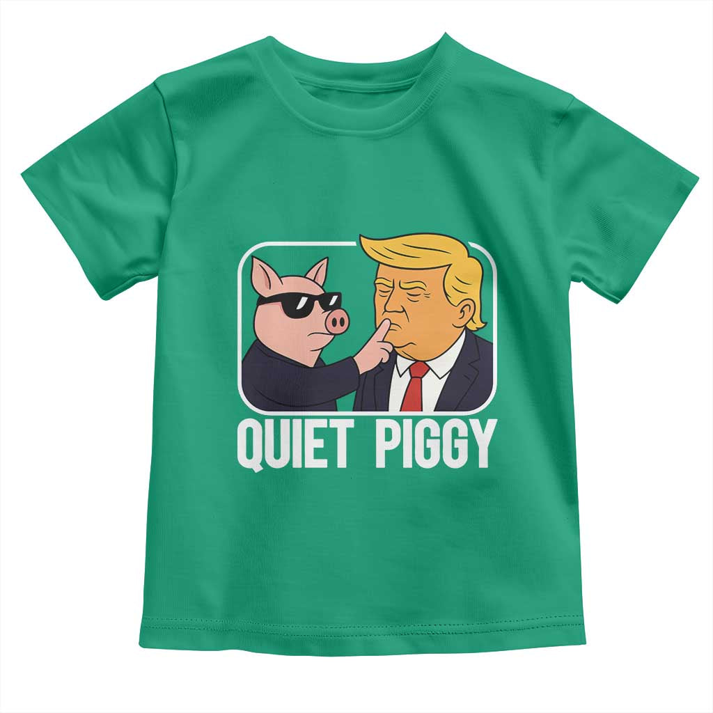 Quiet Piggy Shhh Trump Meme Toddler T Shirt Sassy Pig Parody Funny Political Satire TS02 Irish Green Print Your Wear
