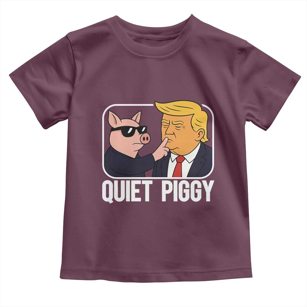 Quiet Piggy Shhh Trump Meme Toddler T Shirt Sassy Pig Parody Funny Political Satire TS02 Maroon Print Your Wear