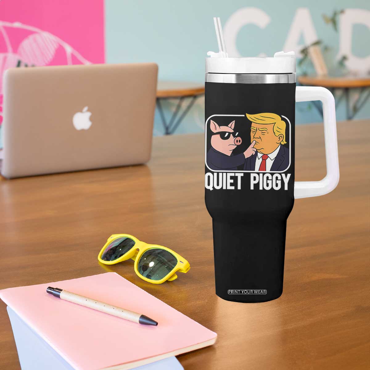 Quiet Piggy Shhh Trump Meme Tumbler With Handle Sassy Pig Parody Funny Political Satire TS02 Print Your Wear