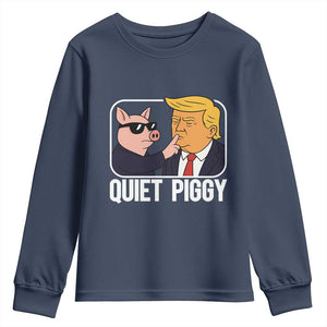 Quiet Piggy Shhh Trump Meme Youth Sweatshirt Sassy Pig Parody Funny Political Satire TS02 Navy Print Your Wear