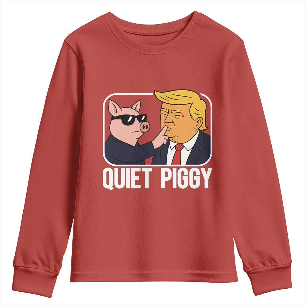 Quiet Piggy Shhh Trump Meme Youth Sweatshirt Sassy Pig Parody Funny Political Satire TS02 Red Print Your Wear