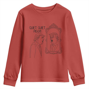 Quiet Quiet Piggy Trump Mirror Youth Sweatshirt Sarcastic Pig Political Satire Parody TS02 Red Print Your Wear