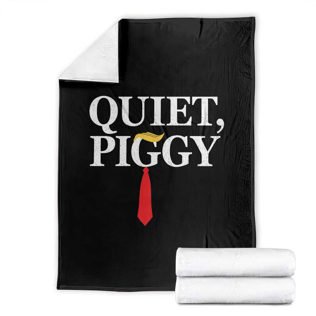Quiet Piggy Funny Blonde Throw Blanket Political Satire Humor Free Speech TS02 Black Print Your Wear