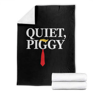 Quiet Piggy Funny Blonde Throw Blanket Political Satire Humor Free Speech TS02 Black Print Your Wear