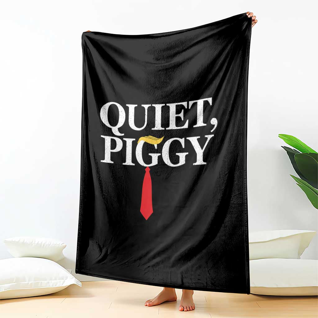 Quiet Piggy Funny Blonde Throw Blanket Political Satire Humor Free Speech TS02 Print Your Wear