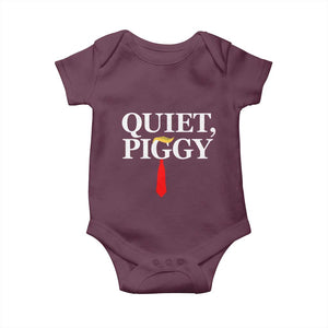 Quiet Piggy Funny Blonde Baby Onesie Political Satire Humor Free Speech TS02 Maroon Print Your Wear