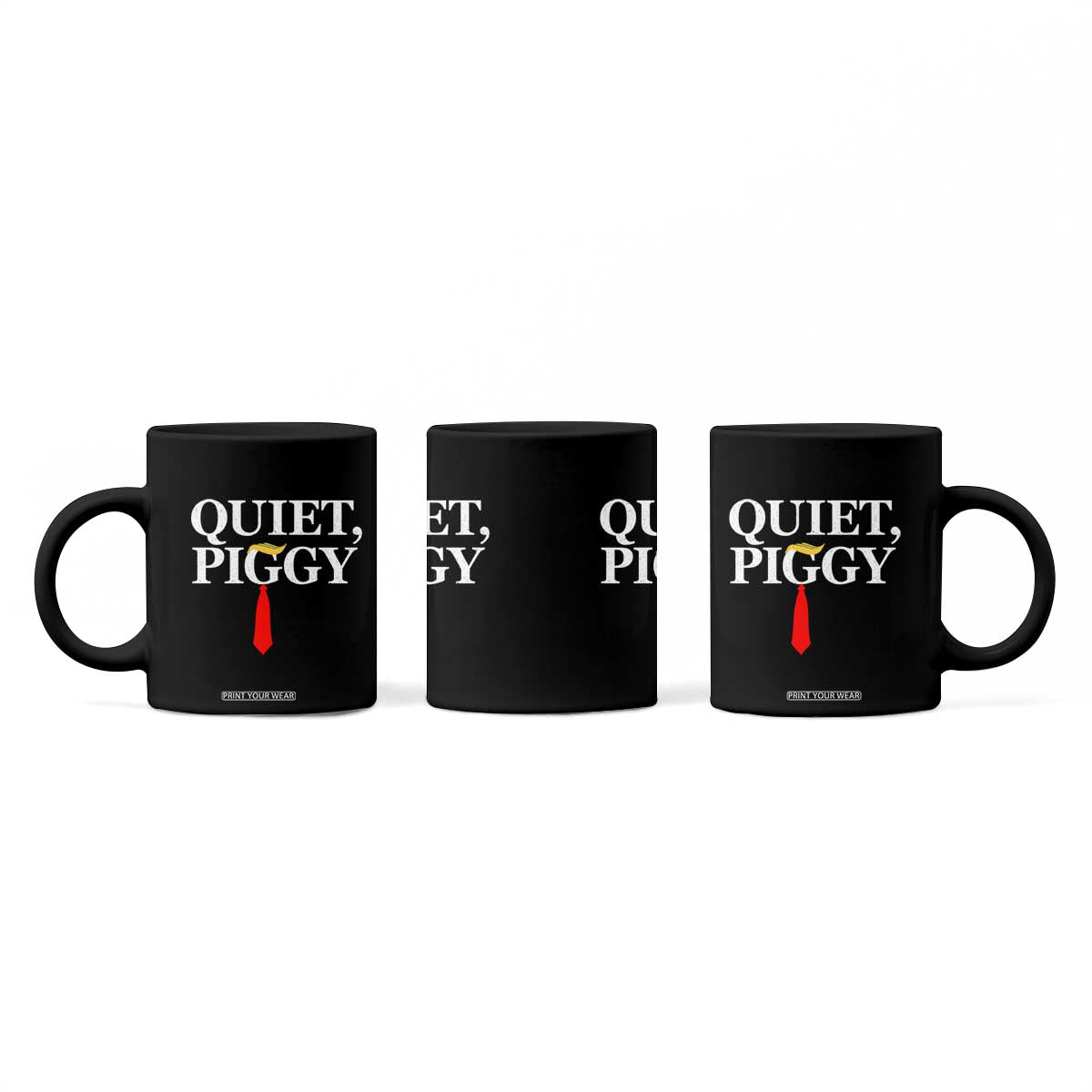 Quiet Piggy Funny Blonde Coffee Mug Political Satire Humor Free Speech TS02 Print Your Wear