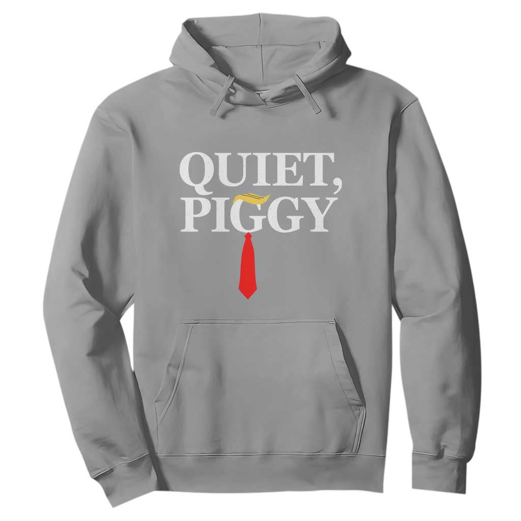 Quiet Piggy Funny Blonde Hoodie Political Satire Humor Free Speech TS02 Sport Gray Print Your Wear