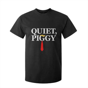 Quiet Piggy Funny Blonde T Shirt For Kid Political Satire Humor Free Speech TS02 Black Print Your Wear
