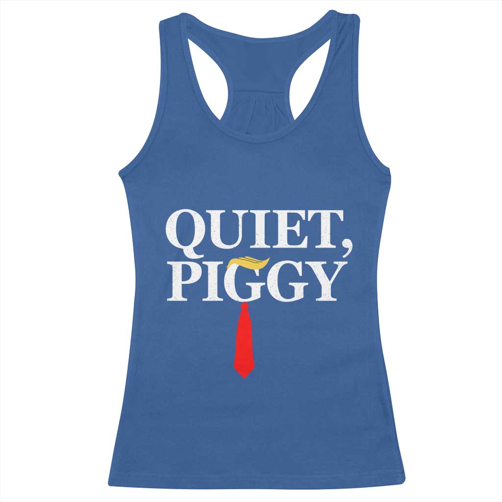Quiet Piggy Funny Blonde Racerback Tank Top Political Satire Humor Free Speech TS02 Royal Blue Print Your Wear