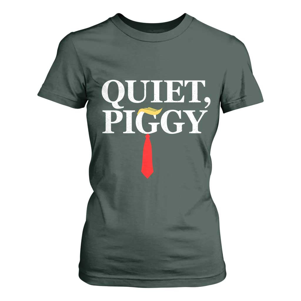 Quiet Piggy Funny Blonde T Shirt For Women Political Satire Humor Free Speech TS02 Dark Forest Green Print Your Wear