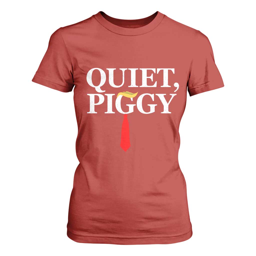 Quiet Piggy Funny Blonde T Shirt For Women Political Satire Humor Free Speech TS02 Red Print Your Wear