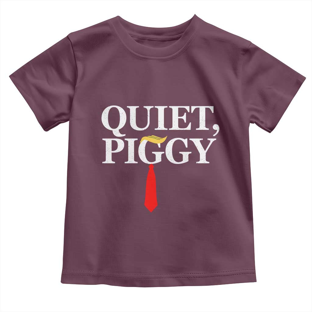 Quiet Piggy Funny Blonde Toddler T Shirt Political Satire Humor Free Speech TS02 Maroon Print Your Wear