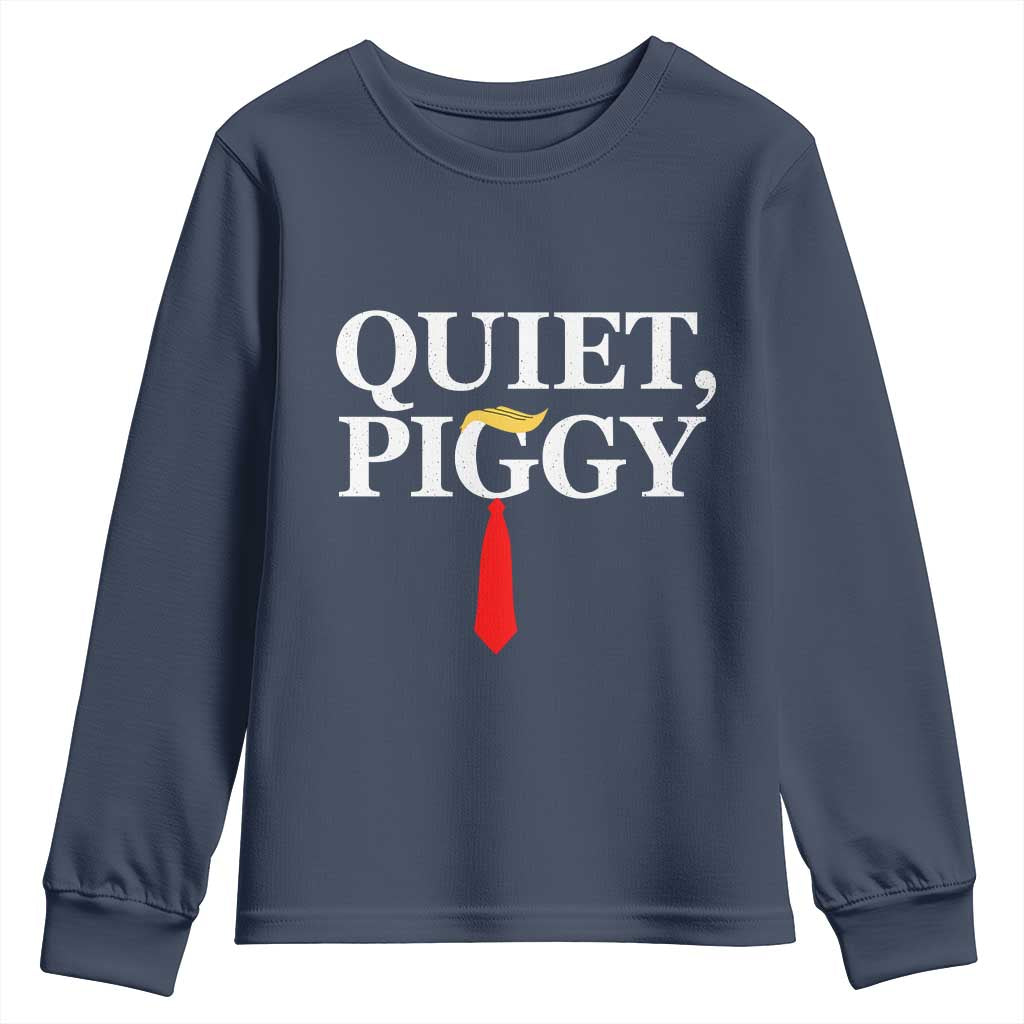 Quiet Piggy Funny Blonde Youth Sweatshirt Political Satire Humor Free Speech TS02 Navy Print Your Wear