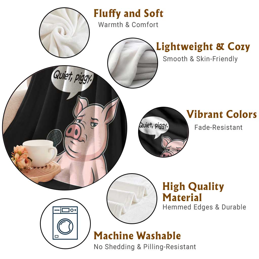 Quiet Piggy Funny Sarcastic Pig Throw Blanket Political Satire Humor Free Speech TS02 Print Your Wear