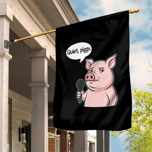 Quiet Piggy Funny Sarcastic Pig Garden Flag Political Satire Humor Free Speech TS02 Print Your Wear
