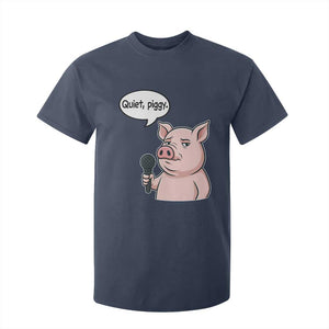 Quiet Piggy Funny Sarcastic Pig T Shirt For Kid Political Satire Humor Free Speech TS02 Navy Print Your Wear