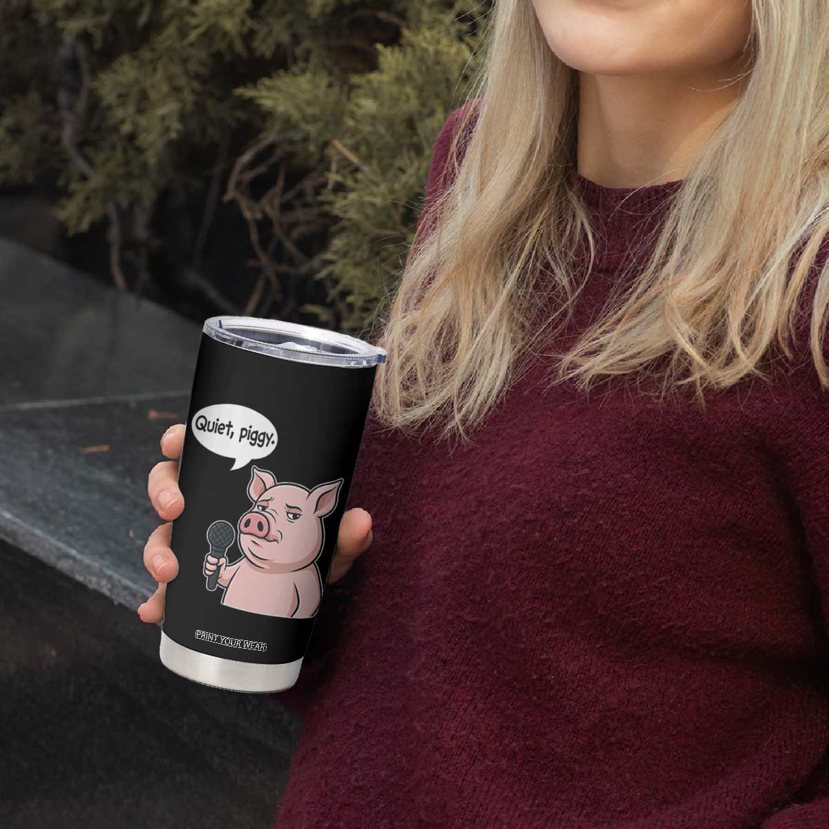Quiet Piggy Funny Sarcastic Pig Tumbler Cup Political Satire Humor Free Speech TS02 Print Your Wear
